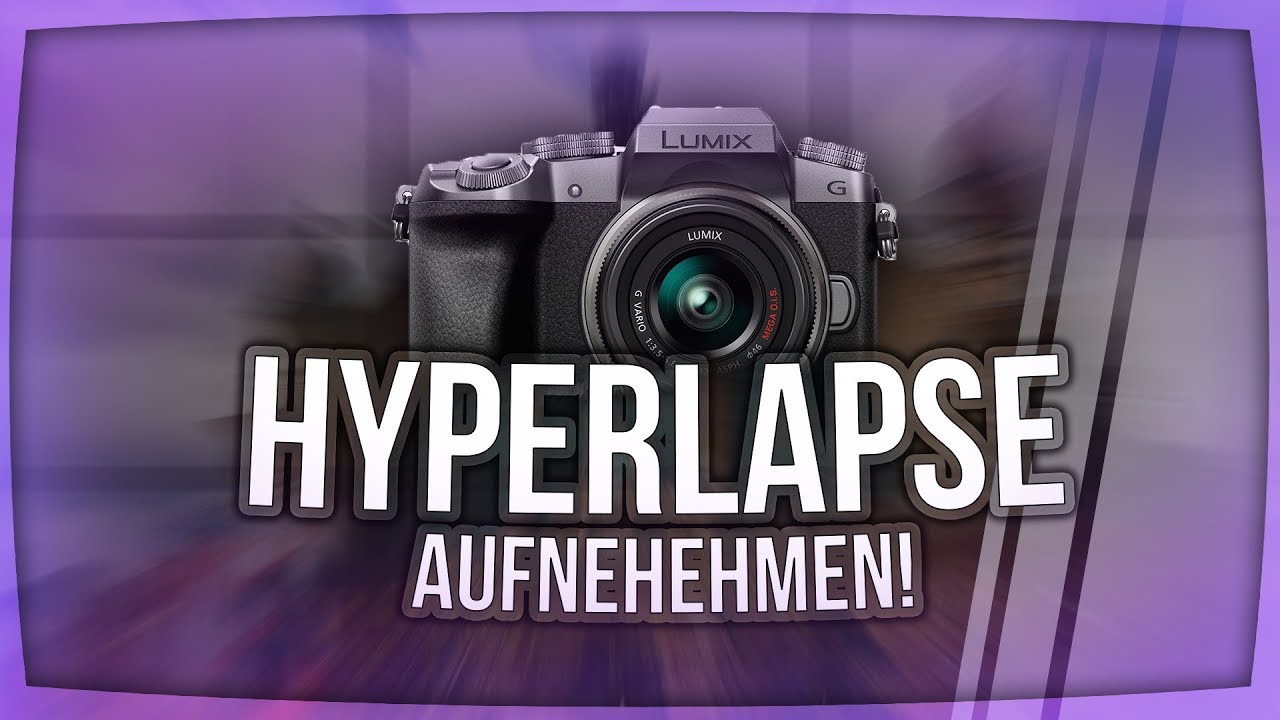 HYPERLAPSE FILMEN - So gehts! [Hyperlapse Tutorial: Teil 1] = Bewegte Timelapse