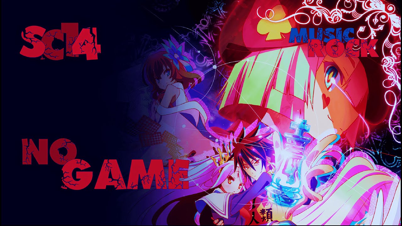 [AMV] No Game No Life \ SC14 - No game (Music Rock)
