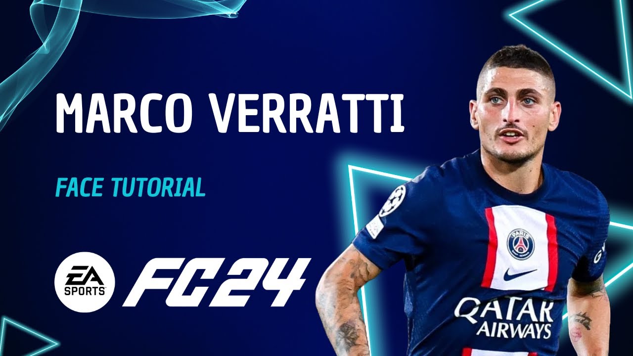 EA FC24 Player Creation Guide: MARCO VERRATTI Lookalike Face Tutorial + Stats