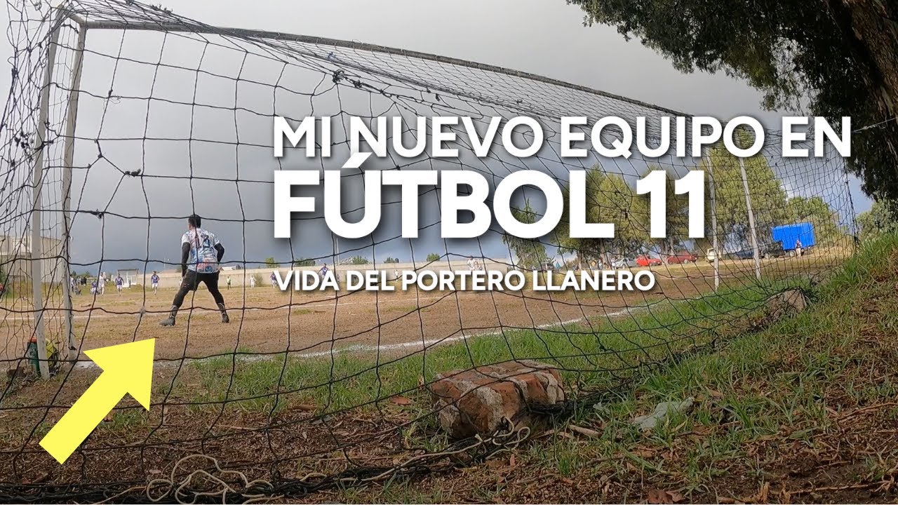 ASÍ ME RECIBIERON EN MI NUEVO EQUIPO - VIDA DEL PORTERO LLANERO