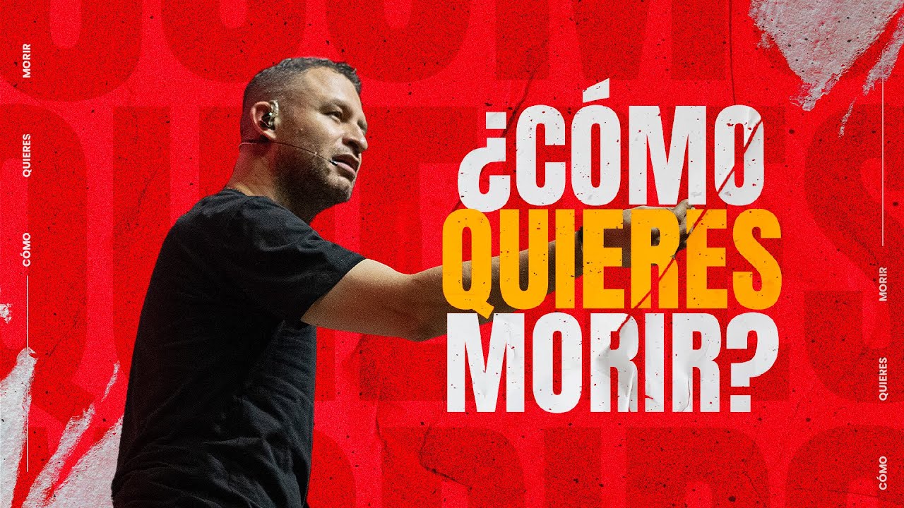 ¿Cómo quieres morir? | La Central | Pastor Andrés Arango