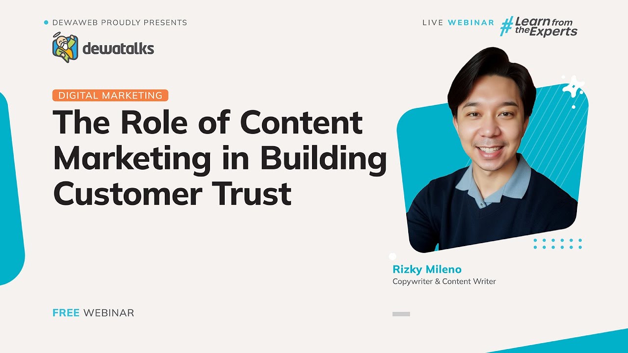 The Role of Content Marketing in Building Customer Trust | Dewatalks