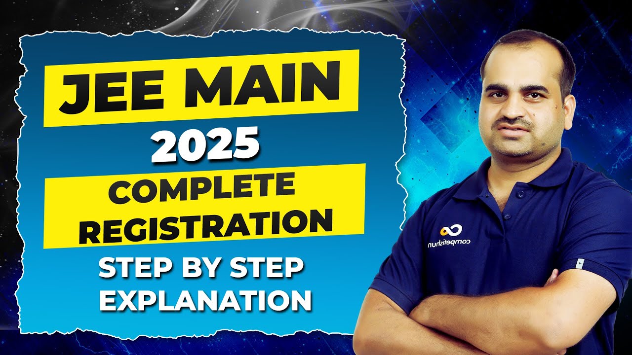 How To Fill JEE Mains Form 2025 | JEE Main Registration 2025 | JEE Main 2025 Form Fill-Up Made EASY🚀