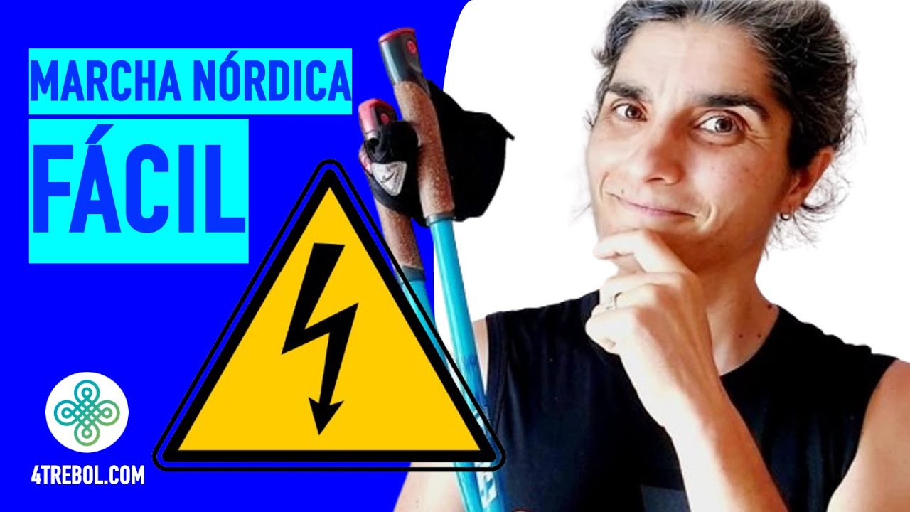 MARCHA NÓRDICA FÁCIL