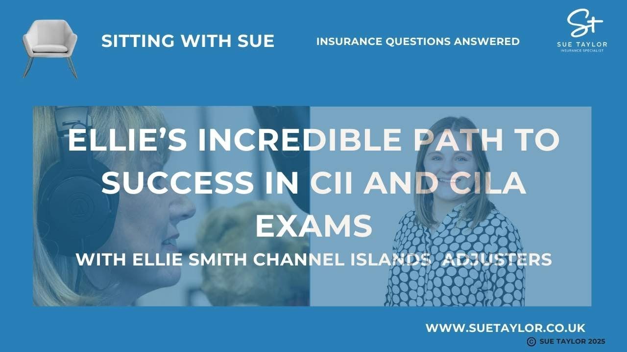Ellie’s incredible Path to Success in the CII and CILA exams and her unique study strategies