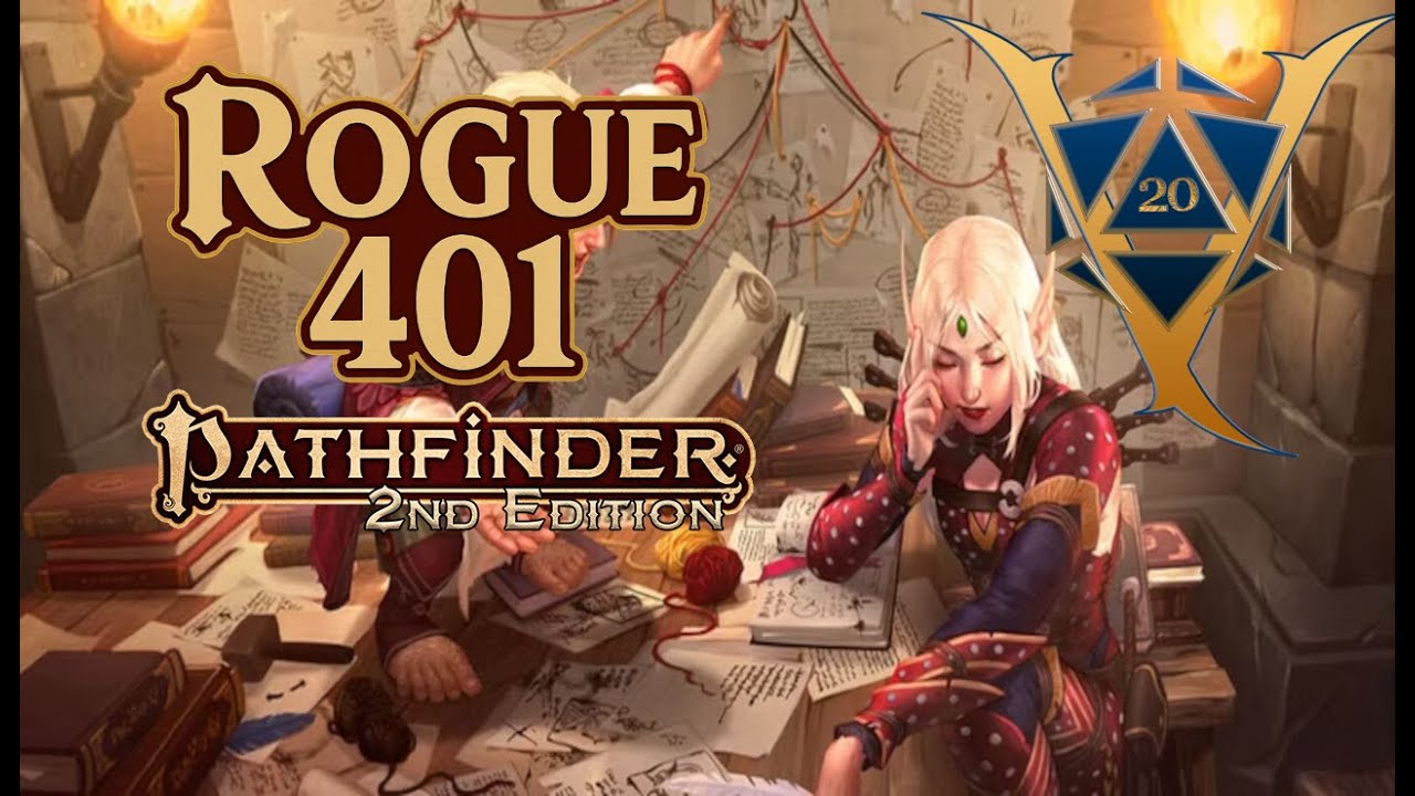 Rogue 401 -  Best Archetypes to Pair with Rogue