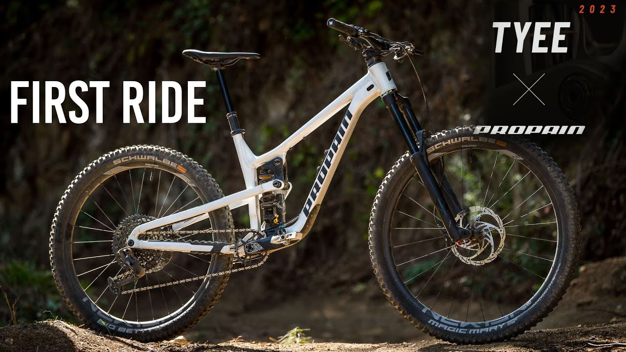First Ride/ Propain Tyee 2023