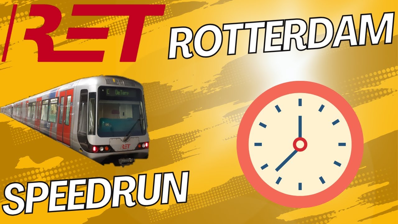 RET Rotterdam Metro Speedrun