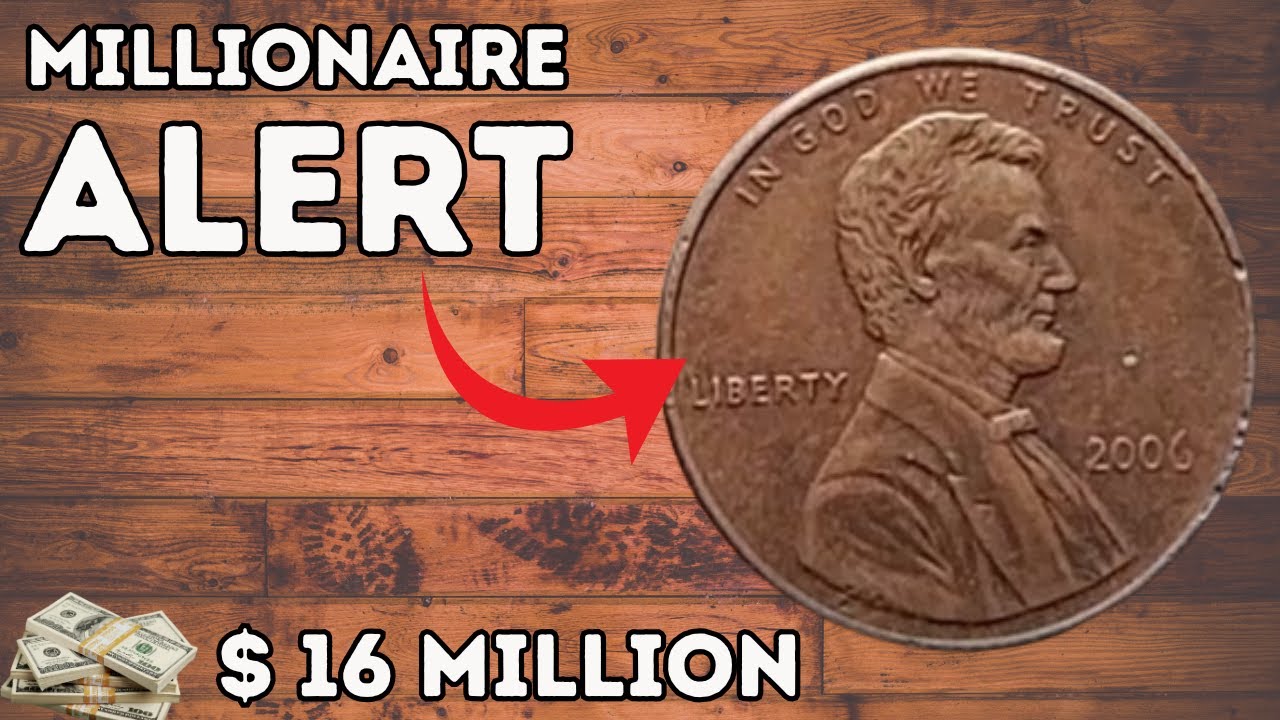 Don't Spend This 2006 Penny - It Could Be Worth a FORTUNE!