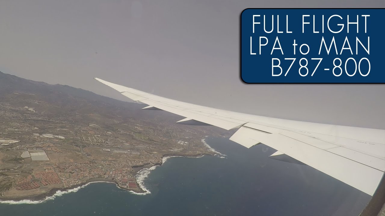 TUI Full Flight | Las Palmas Gran Canaria to Manchester
