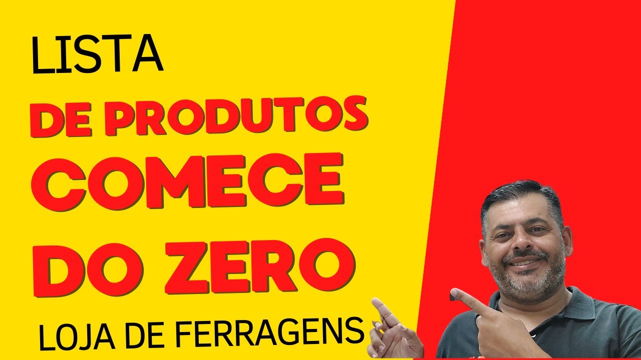 QUANTO GASTA PARA ABRIR UMA LOJA DE FERRAGENS LISTA DE PRODUTOS | MIXMACRO FERRAGENS