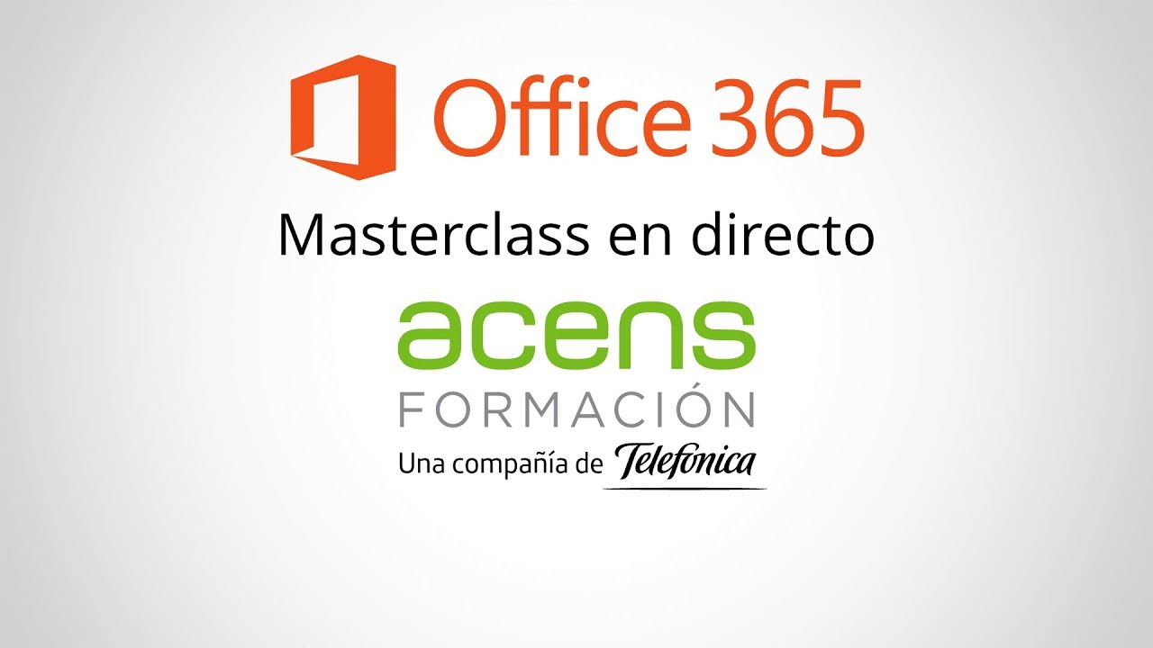 Administración de Office 365 (Sesión 1) - Masterclass Formación acens 2019
