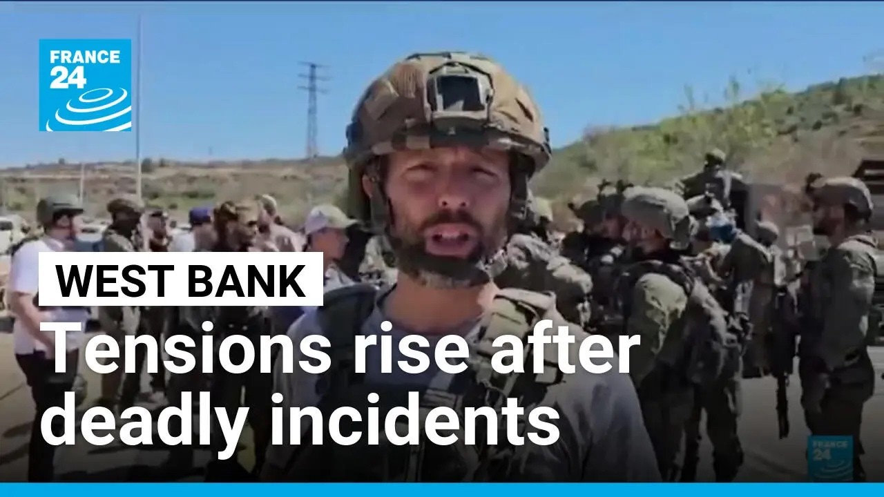 West Bank: Israeli settler, Palestinian killed in latest violence &bull; FRANCE 24 English
