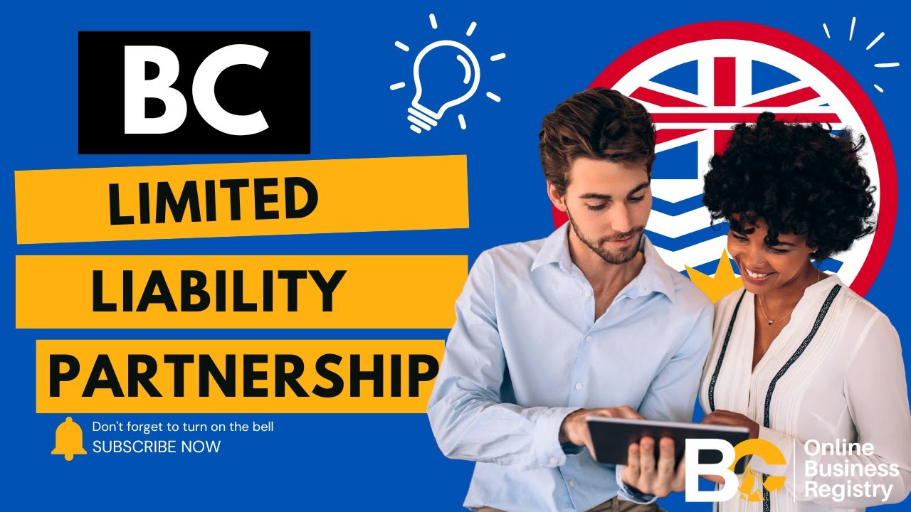 How to Register a Limited Liability Partnership (LLP) in British Columbia | Step-by-Step Guide