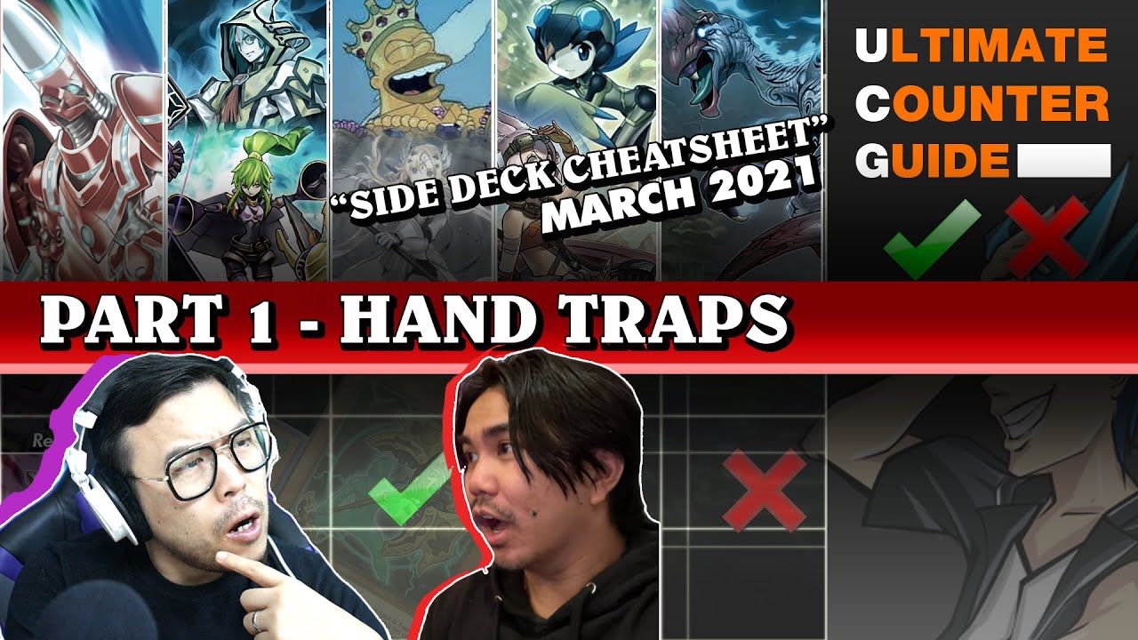 Hand Trap EZ Cheat Sheet - Ultimate Counter Guide March 2021 (Part 1 of 3)