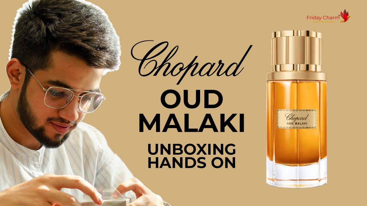 Chopard Oud Malaki EDP | Quick Unboxing & Hands On | Cinematic