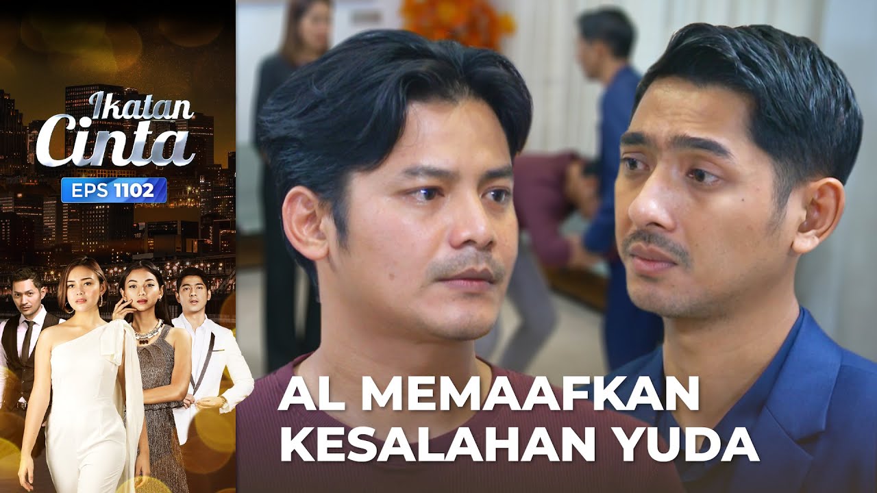 PENUH HARU!! AL Akhirnya Memaafkan Kesalahan Yuda & Nina | IKATAN CINTA | EPS.1102 (3/4)
