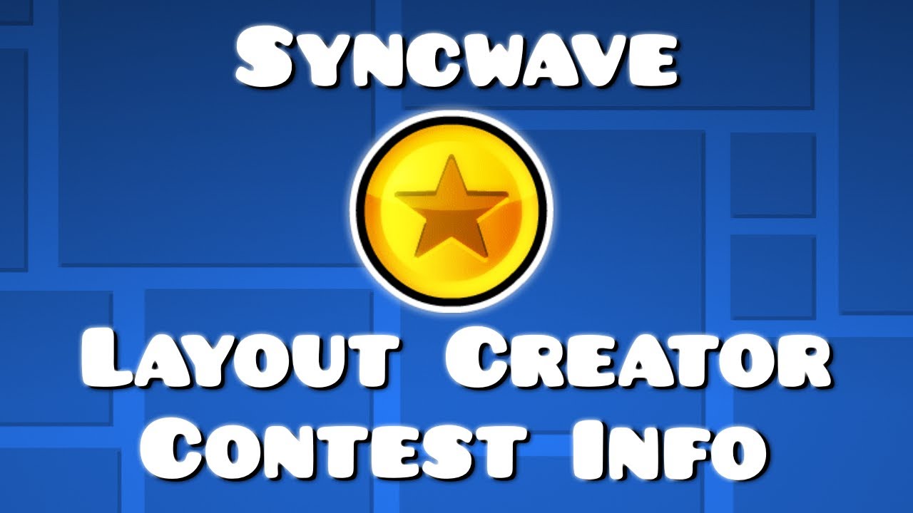 Syncwave Layout Creator Contest (Information)