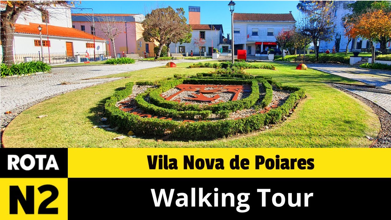 Vila Nova de Poiares - Walking Tour