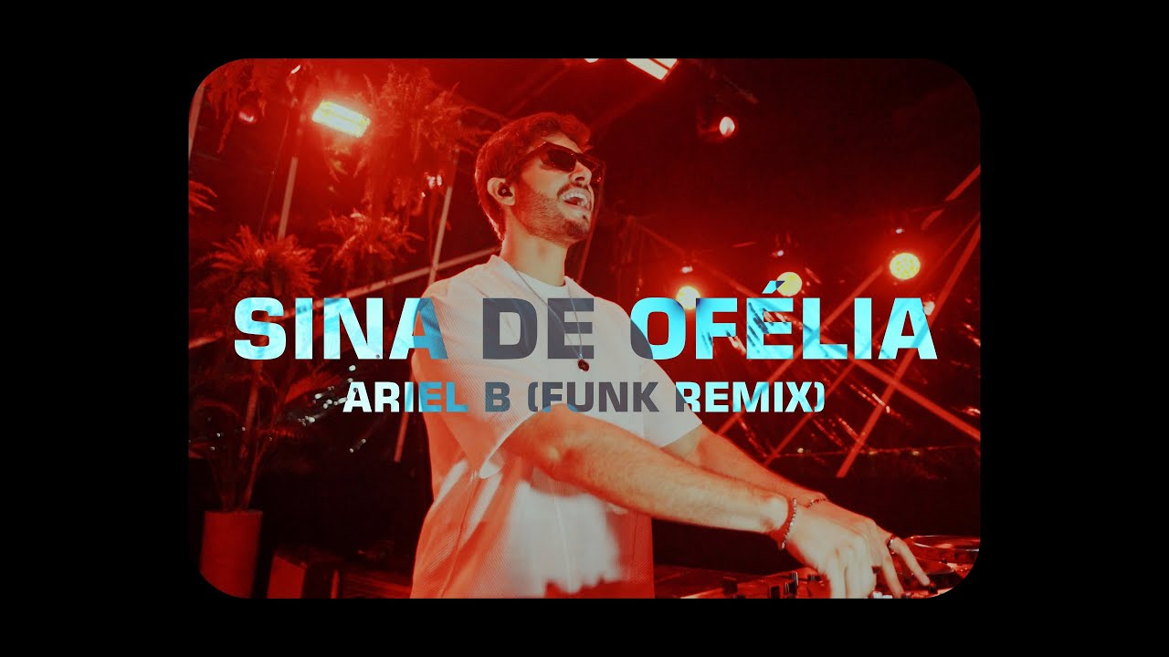 SINA DE OFÉLIA (The Fate of Ophelia) - Ariel B Funk Remix