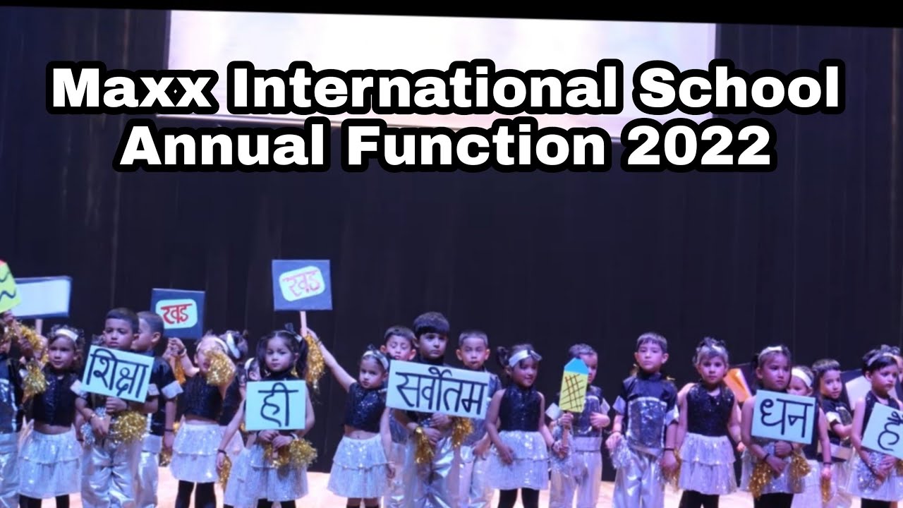 PRATIBIMB PART 1 -  MAXX INTERNATIONAL SCHOOL  ANNUAL FUNCTION 2022
