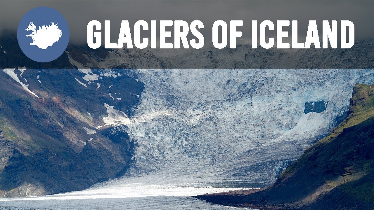 The Glaciers of Iceland - Rivers of Solid Ice