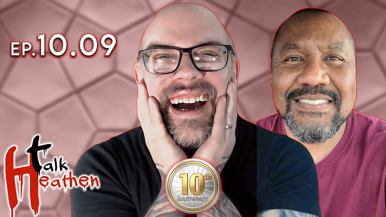 Talk Heathen 10.09 with Richard Gilliver and Trust But Verify ( @trustbutverify2024  )
