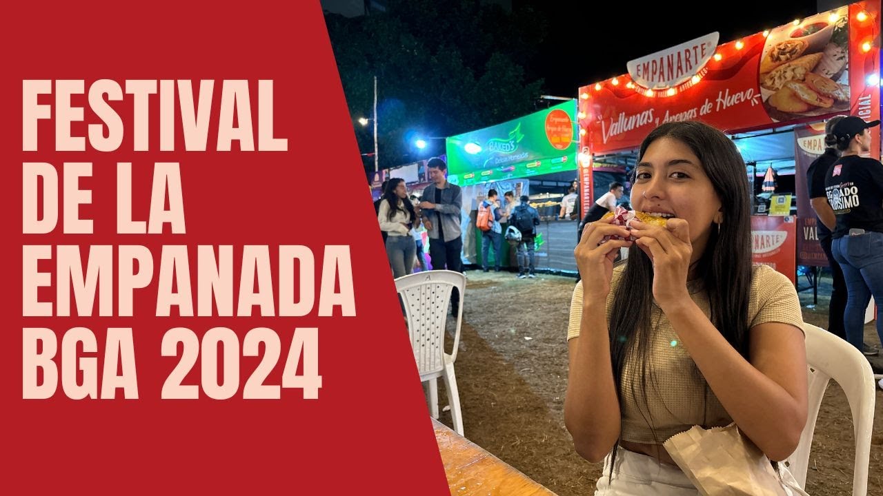 EMPANADAS EN BUCARAMANGA / Festival De La EMPANADA / Laury Vlogs