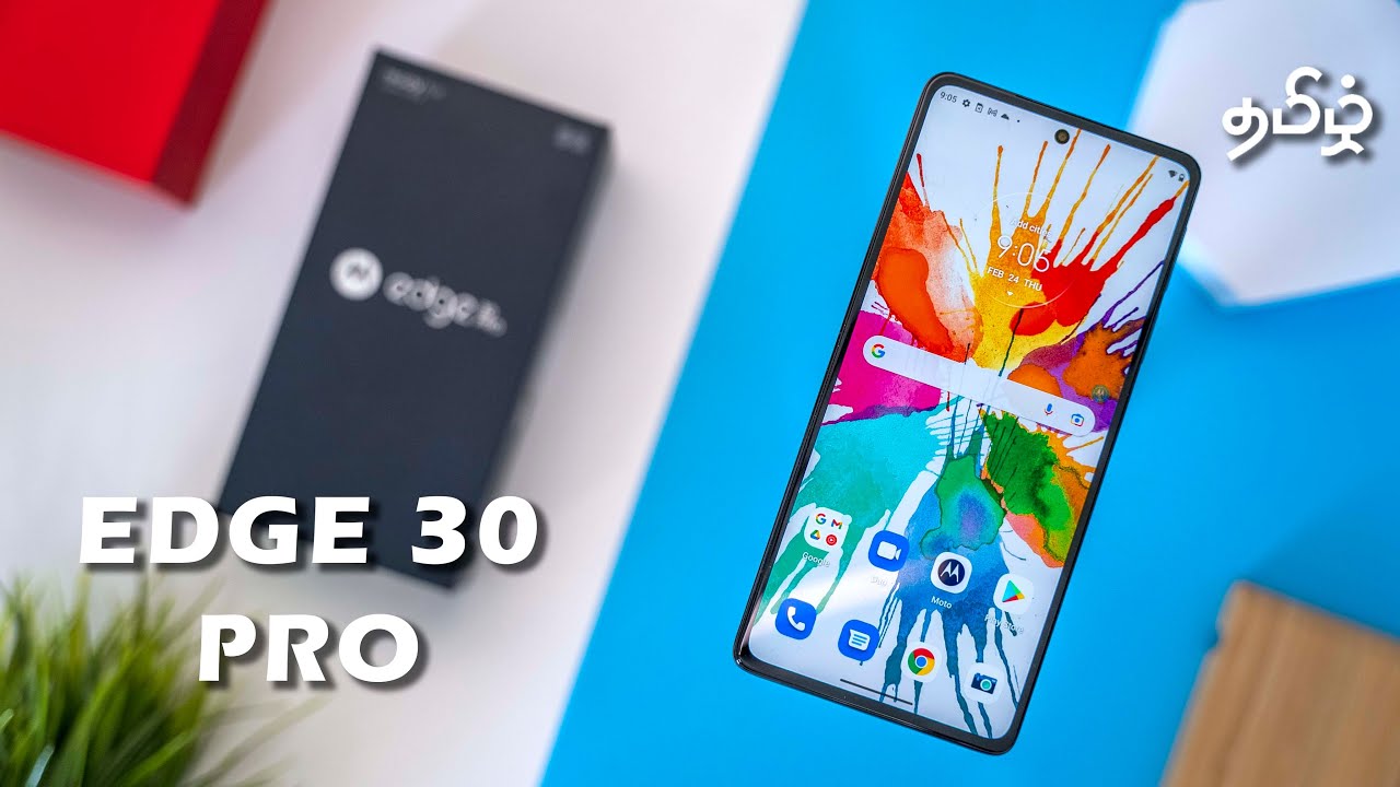 Motorola Edge 30 Pro Unboxing -  இது  OnePlus Killer -ஆ?