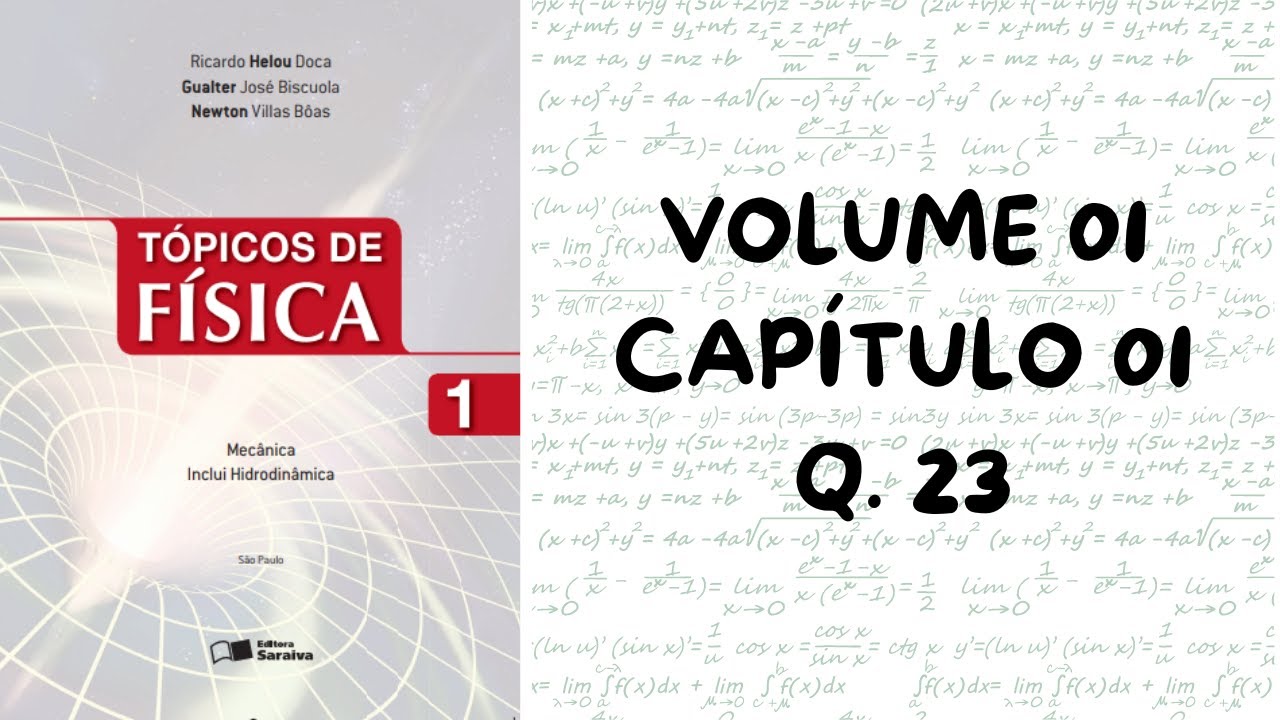 TÓPICOS DE FÍSICA VOLUME 01, CAPÍTULO 01, Q. 23.