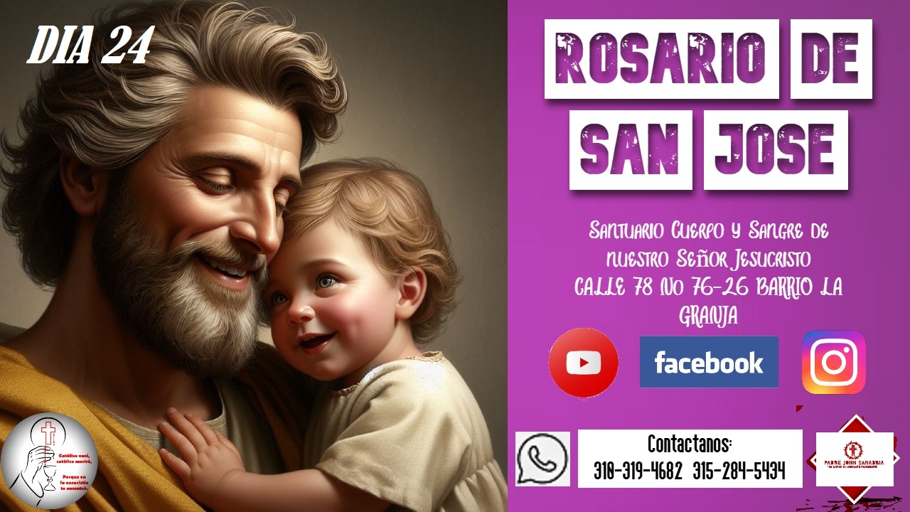 🛑DIA 24 ROSARIO DE CONSAGRACIÓN A SAN JOSE #rosariosyoracionescatolicas 🛑