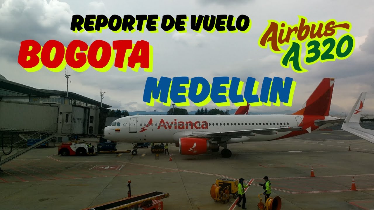 Vuelo Bogota Medellin