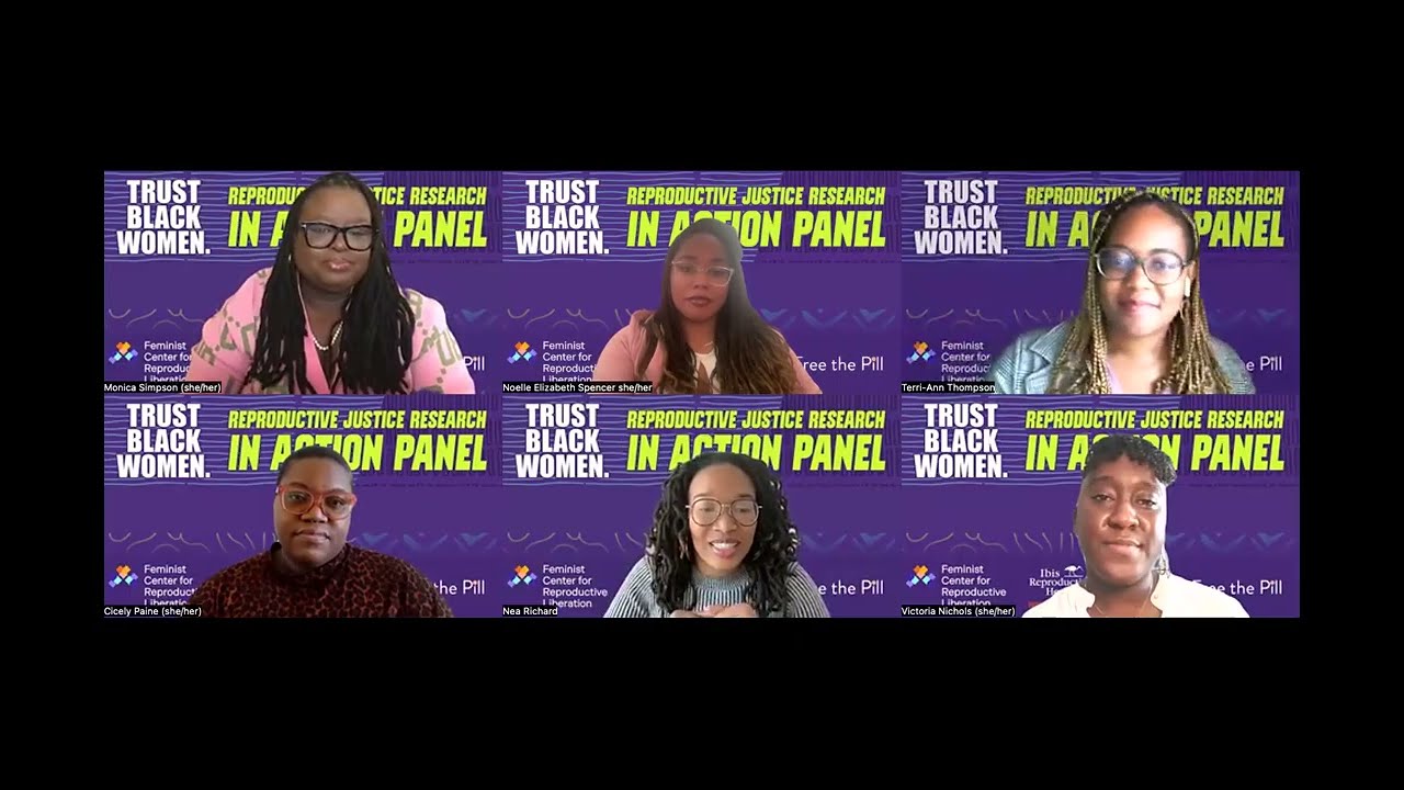 Trust Black Women: Reproductive Justice Research in Action Panel