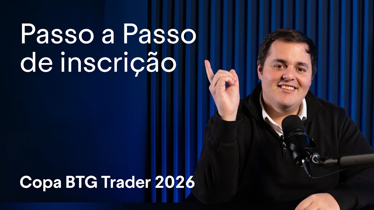 Como se inscrever na Copa BTG Trader 2026: passo a passo completo