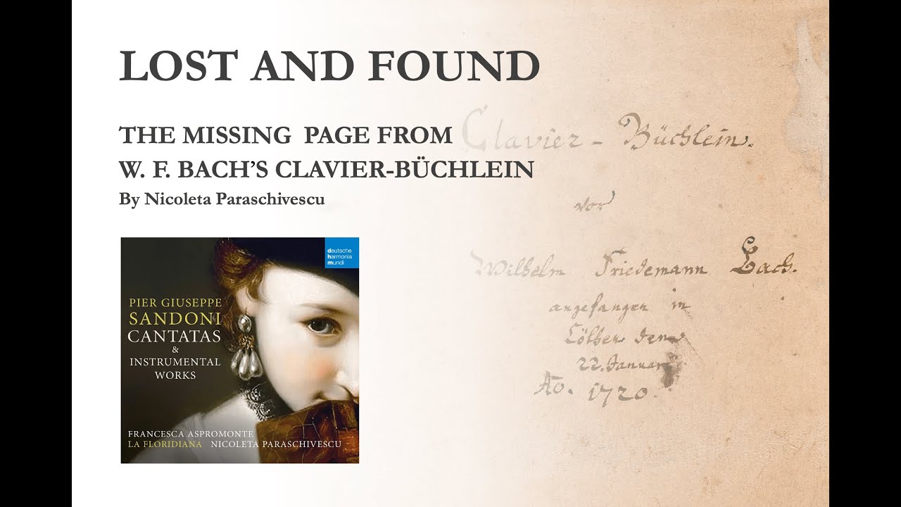 LOST AND FOUND - THE MISSING PAGE FROM W.F. BACH'S CLAVIER-BÜCHLEIN (1720)