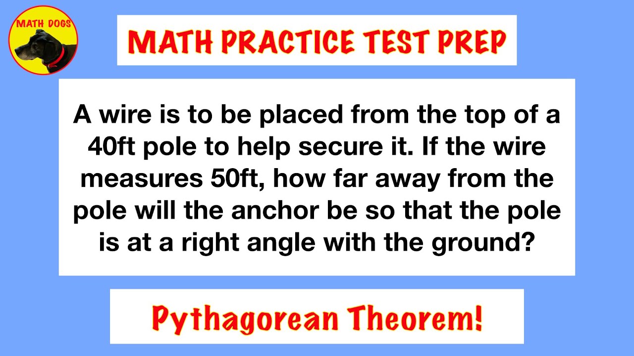 Math Practice Test Prep 5 (Pythagorean Theorem Application!)