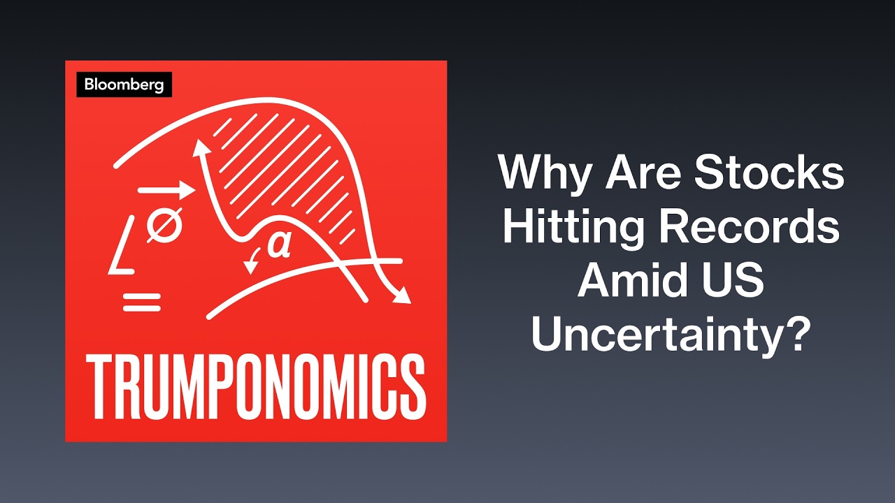 Why Are Stocks Hitting Records Amid US Uncertainty? | Trumponomics