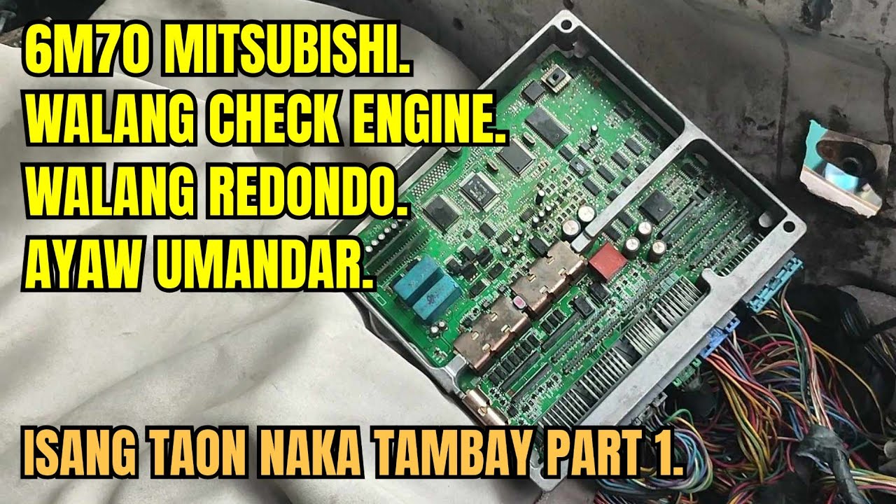 6M70 MITSUBISHI. WALANG REDONDO. WALANG CHECK ENGINE. HINDI UMAANDAR.(Gawang CRDI troubleshooter)