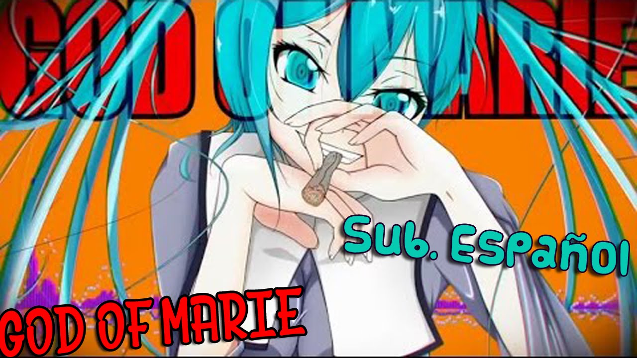 [MIKU-GUMI] God of Marie (Sub. Español) 【Vocaloid】