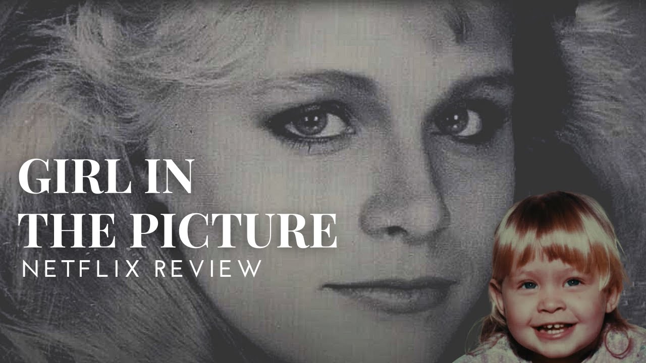 Girl in the Picture Netflix | What the Movie Failed to Mention | Tonya Hughes, Suzanne Sevakis