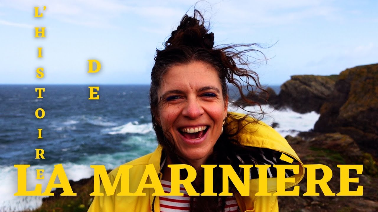 L'HISTOIRE DE LA MARINIÈRE