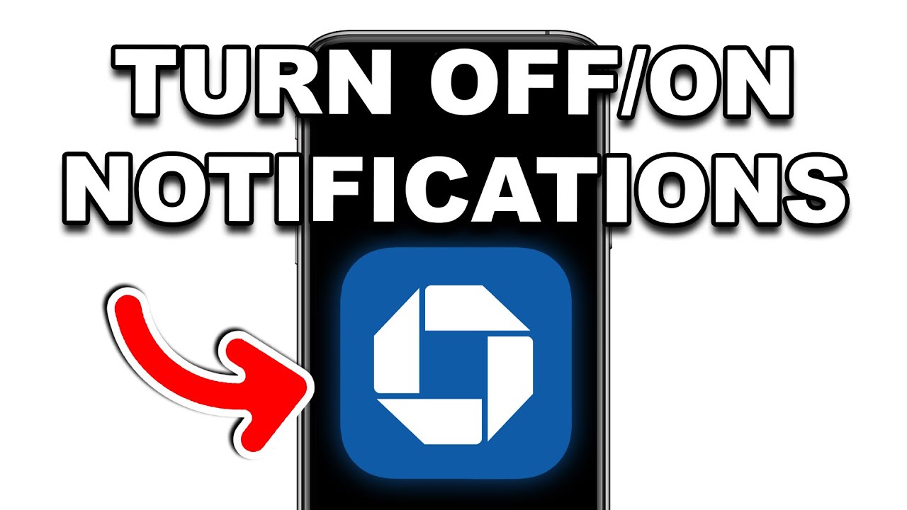 How To Turn On Or Off Chase Bank Notifications On iPhone (Step-By-Step Guide!)