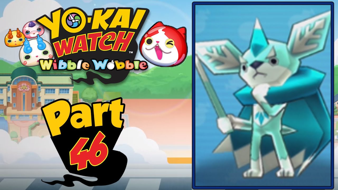 Yo-Kai Watch Wibble Wobble - Part 46 | Chillin' With Chilhuahua! [English Gameplay]