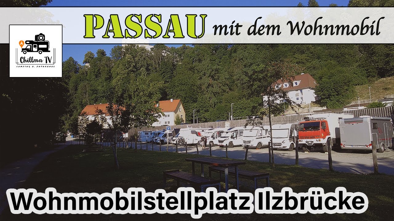 Camping in Passau - Wohnmobilstellplatz Ilzbrücke  - Urlaub in Bayern mit dem Wohnmobil - 4K