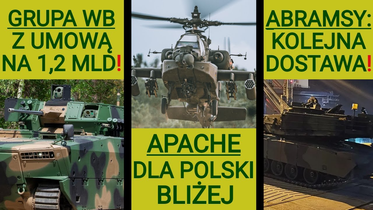 Kolejna dostawa Abrams&oacute;w do Polski, Grupa WB z umową na 1,2 mld zł!: WOJSKOWE NEWSY #337