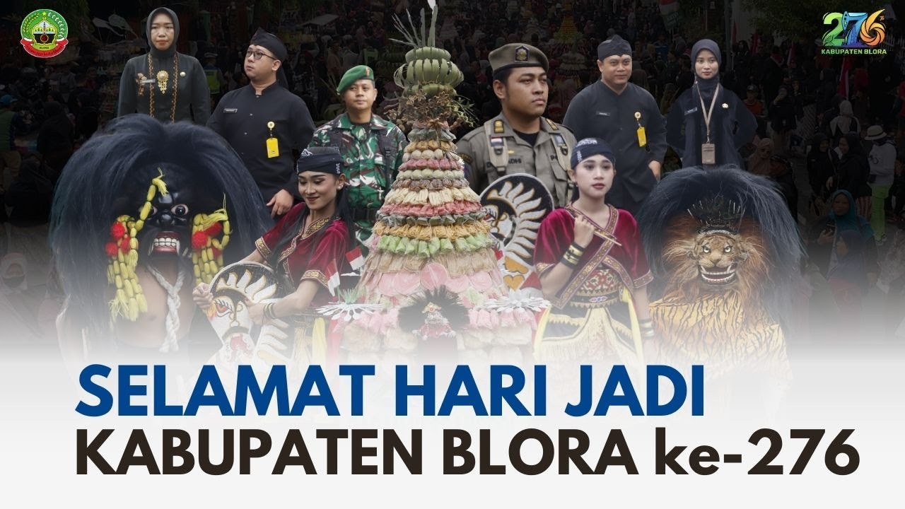 Hari Jadi Kabupaten Blora ke-276