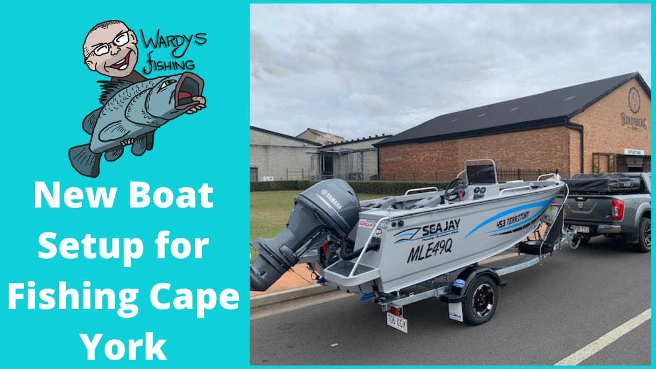 New Boat Fitout for Cape York