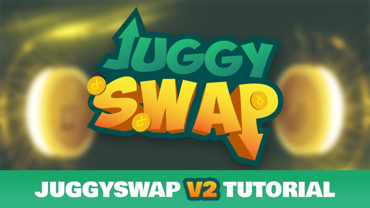 JuggySwap V2 Swapping Tutorial