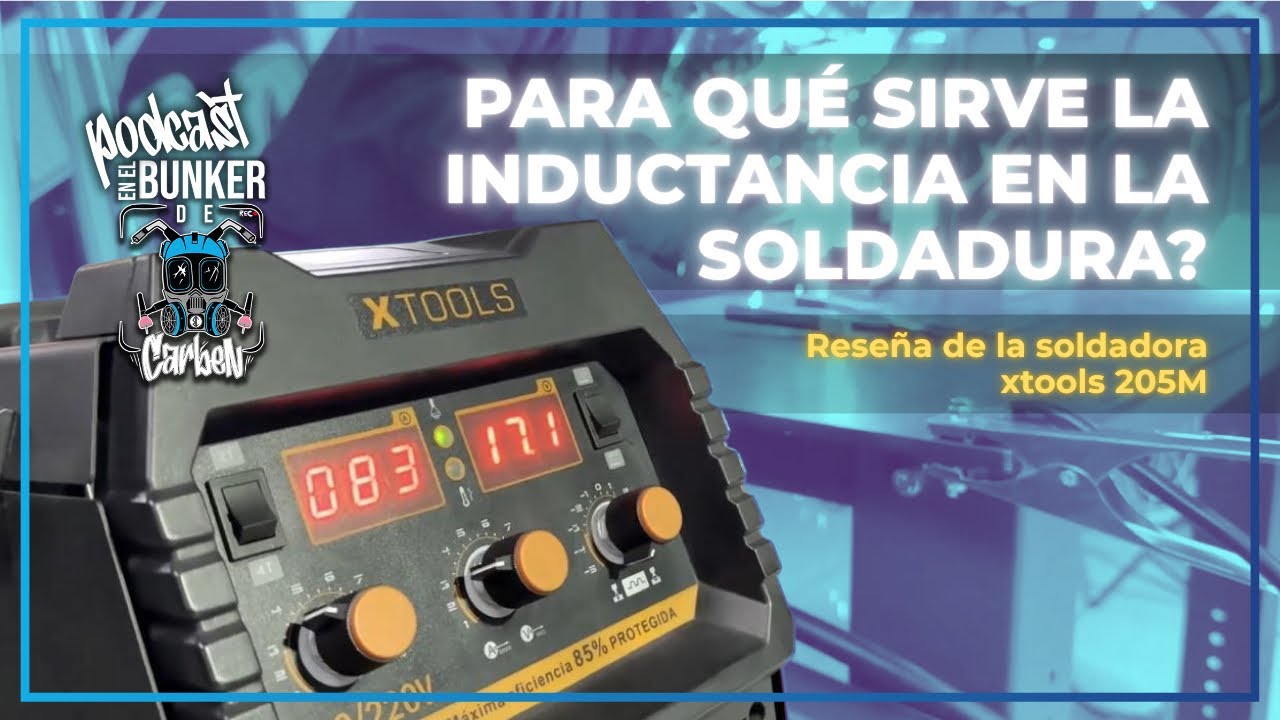Para que sirve la Inductancia en soldadura? | Reseña de la Xtools 205M