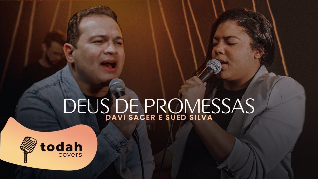 Davi Sacer e Sued Silva | Deus de Promessas [Cover]